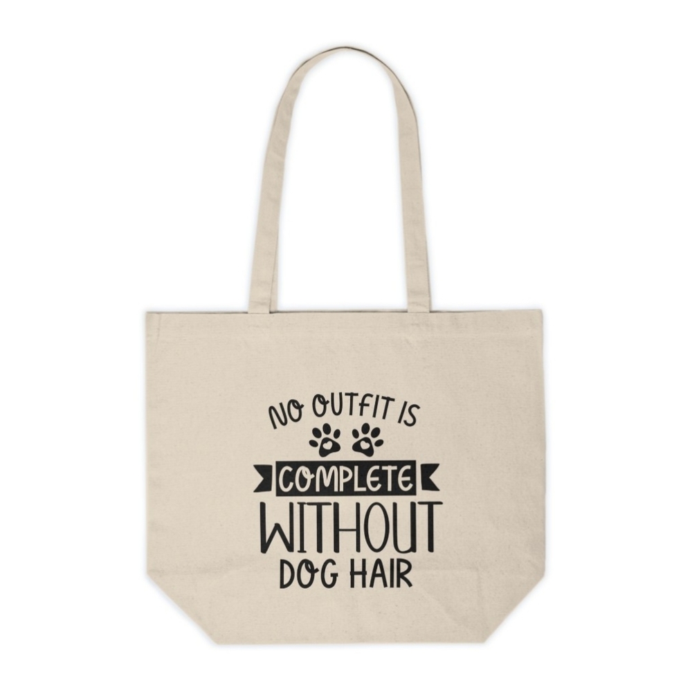 No Outfit Is Complete Without Dog Hair Custom Canvas Tote Bag